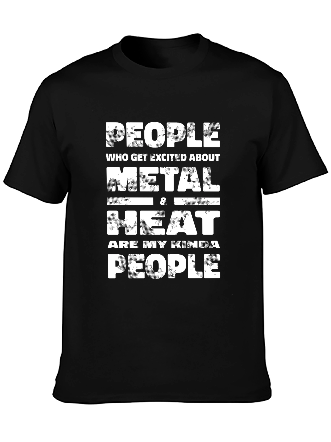 Metal and Heat T-Shirt - People Kind