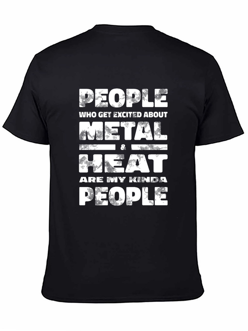 Metal and Heat T-Shirt - People Kind