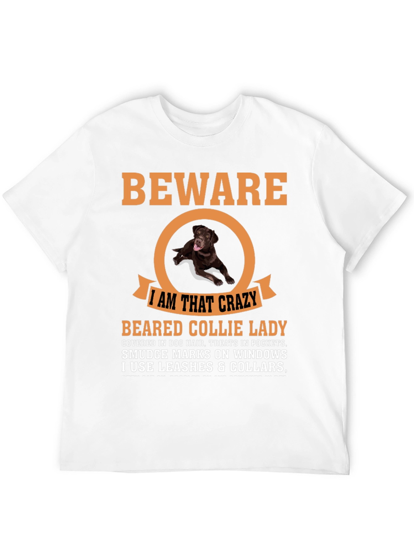 Beware Crazy Dog Lady T-Shirt