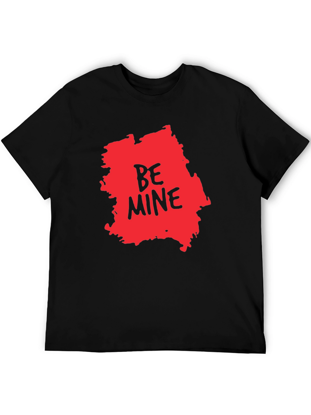 Be Mine Graphic T-Shirt - Valentines Day Tee