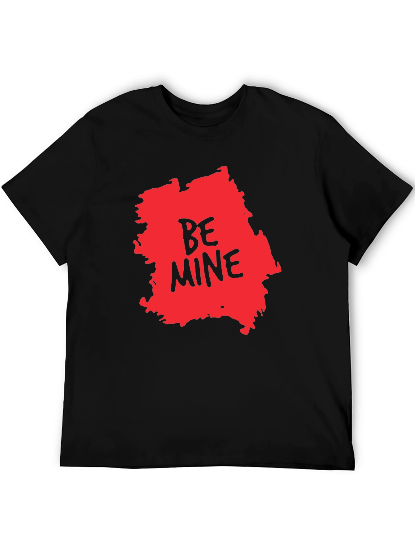 Be Mine Graphic T-Shirt - Valentines Day Tee
