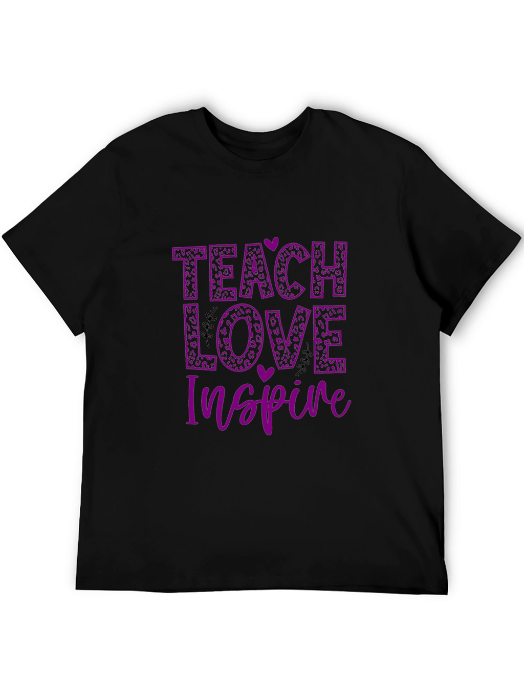 Teach Love Inspire T-Shirt - Black