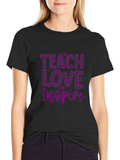 Teach Love Inspire T-Shirt - Black