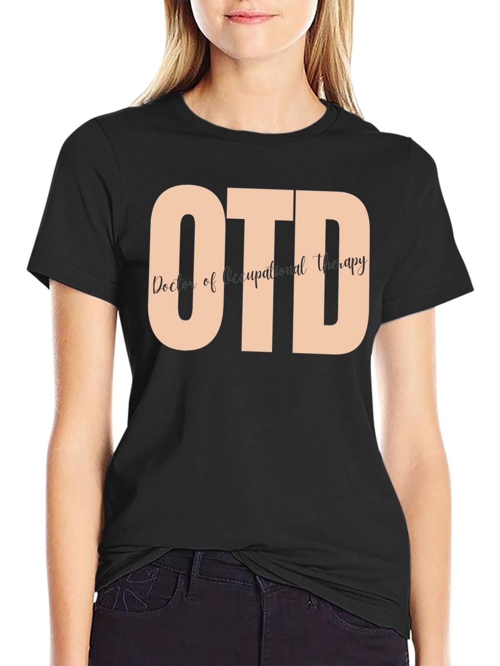 OTD Doctor of Occupational Therapy T-Shirt