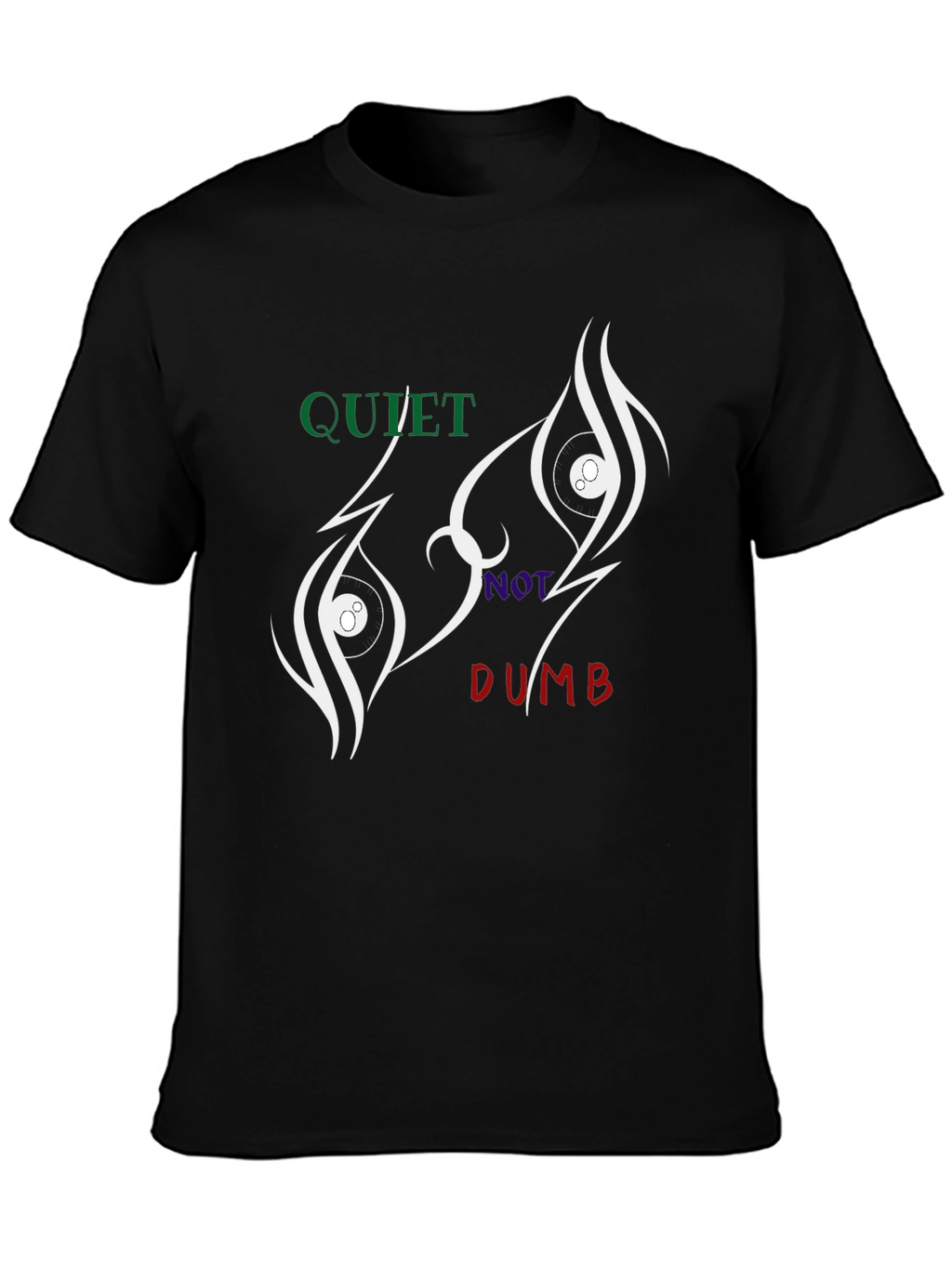 Quiet Not Dumb Graphic Tee