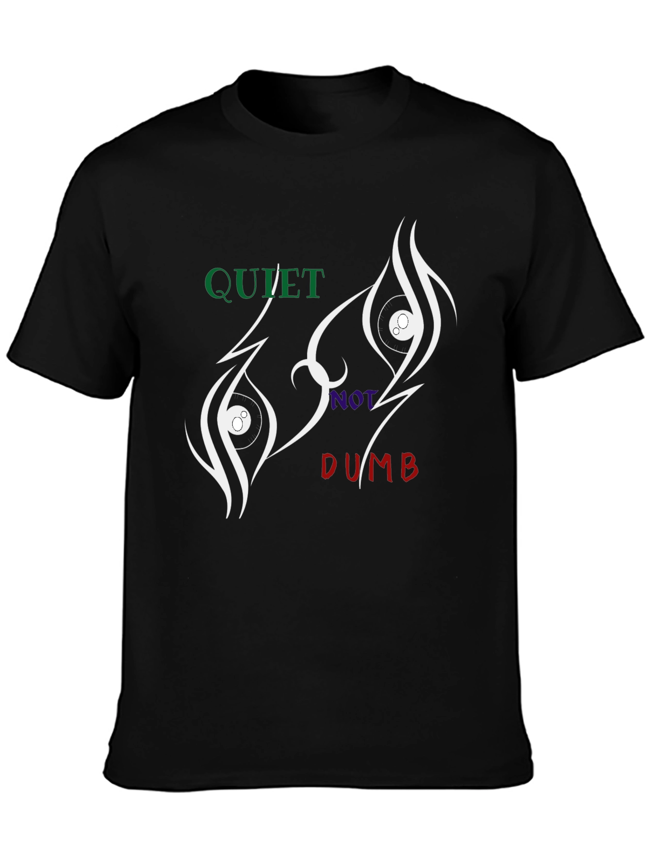 Quiet Not Dumb Graphic Tee