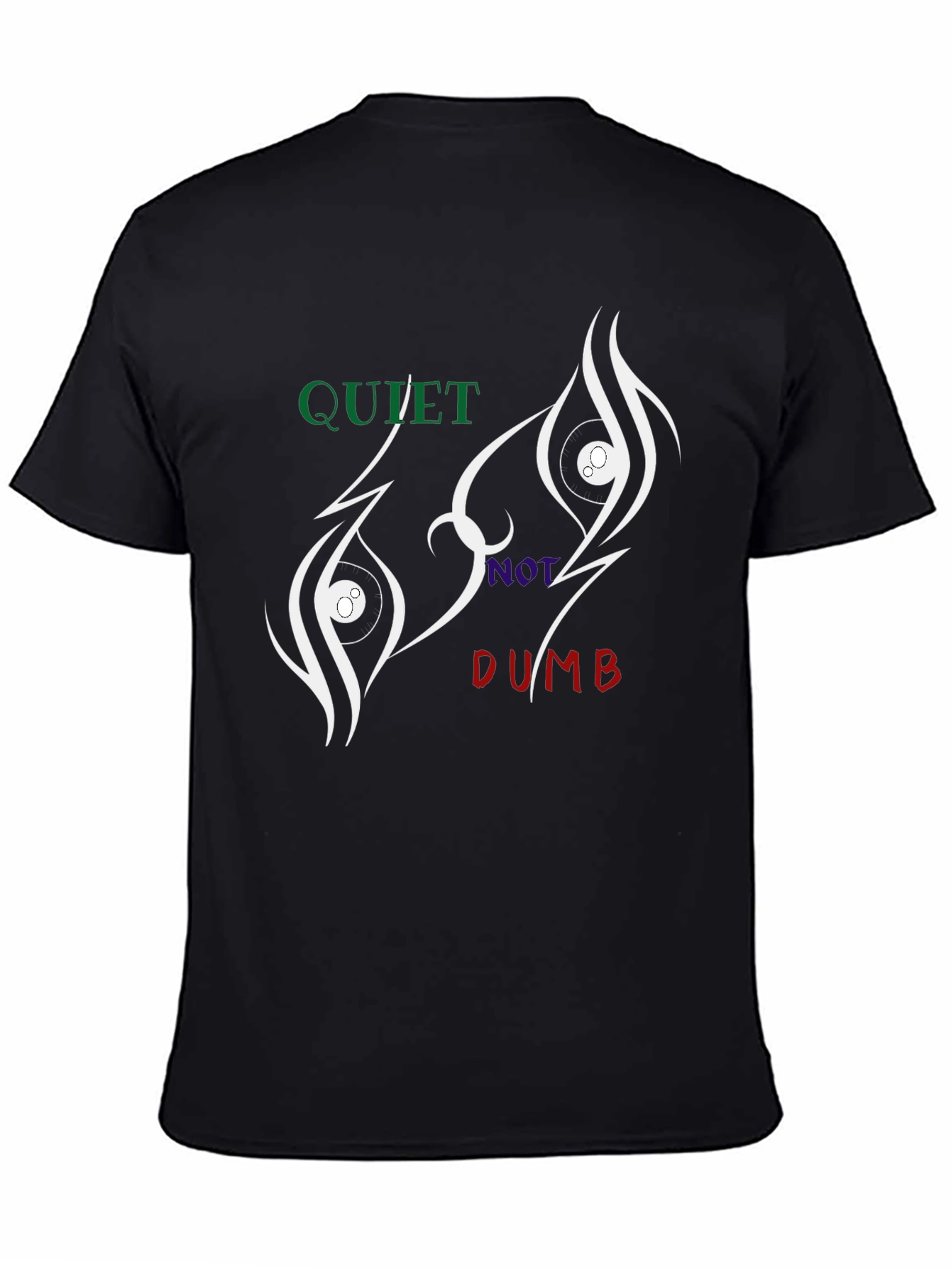 Quiet Not Dumb Graphic Tee