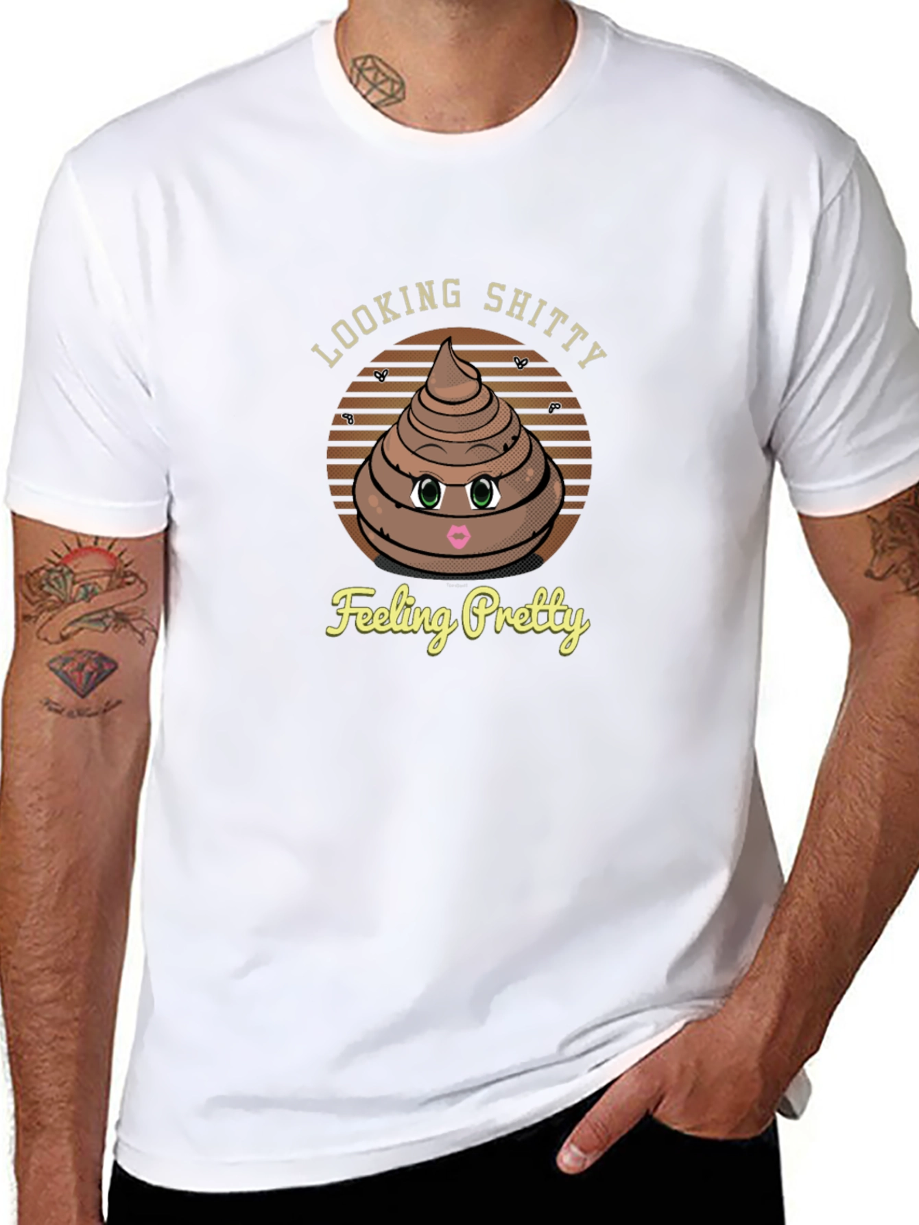 Looking Shitty Feeling Pretty T-Shirt