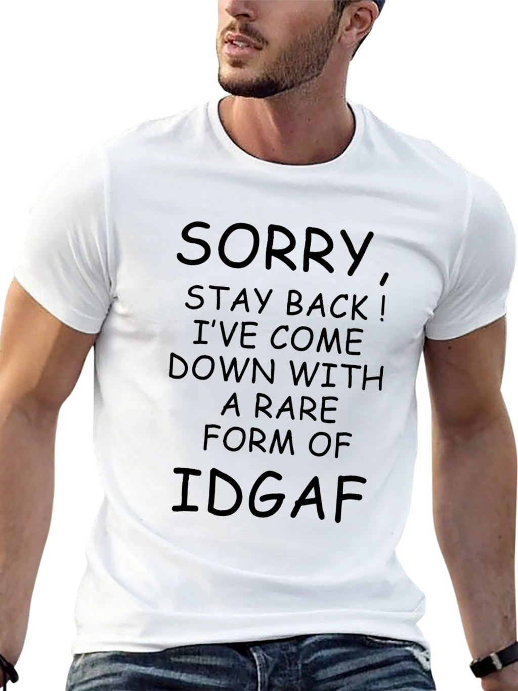 Sorry IDGAF T-Shirt