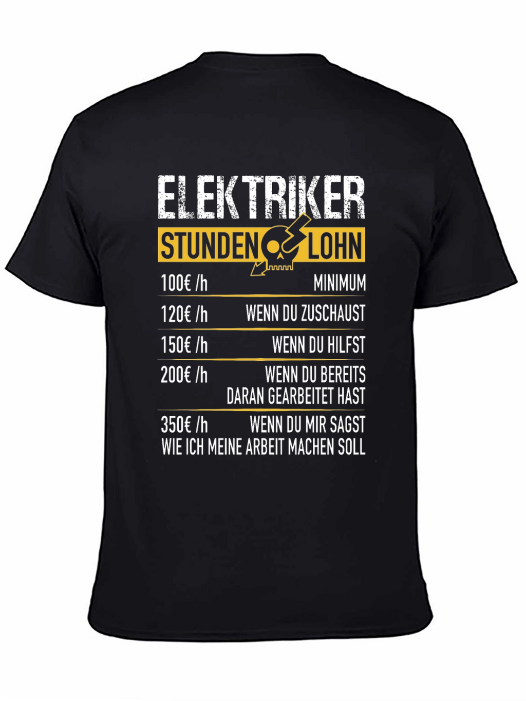 Electrician Hourly Rate Humor T-Shirt