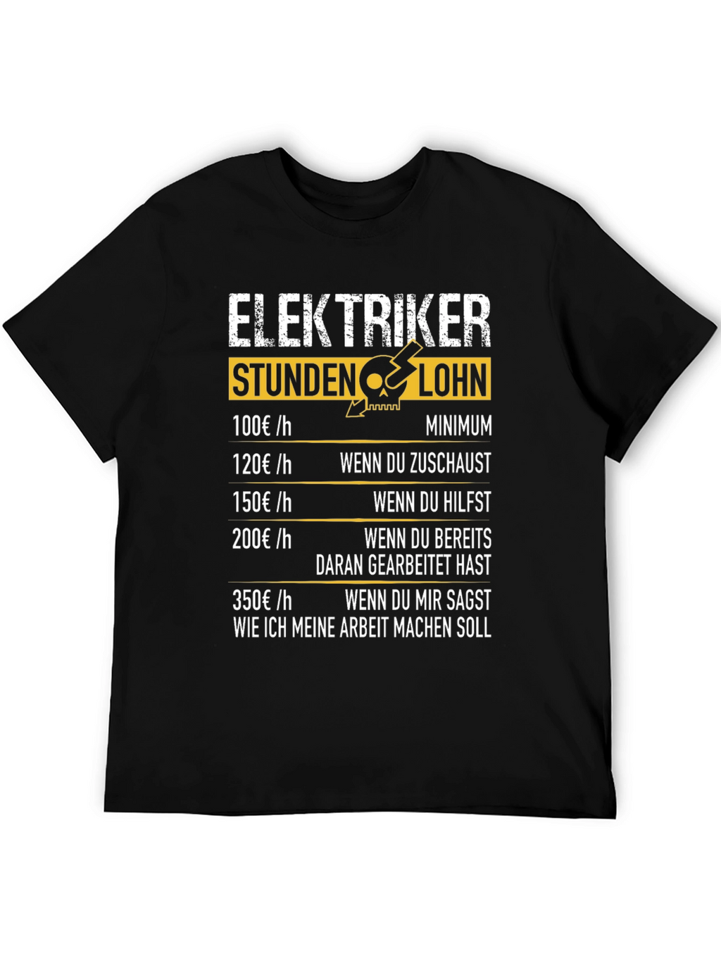 Electrician Hourly Rate Humor T-Shirt