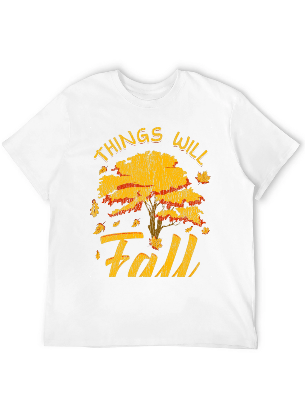 Things Will Fall Graphic Tee | Autumn Vibes