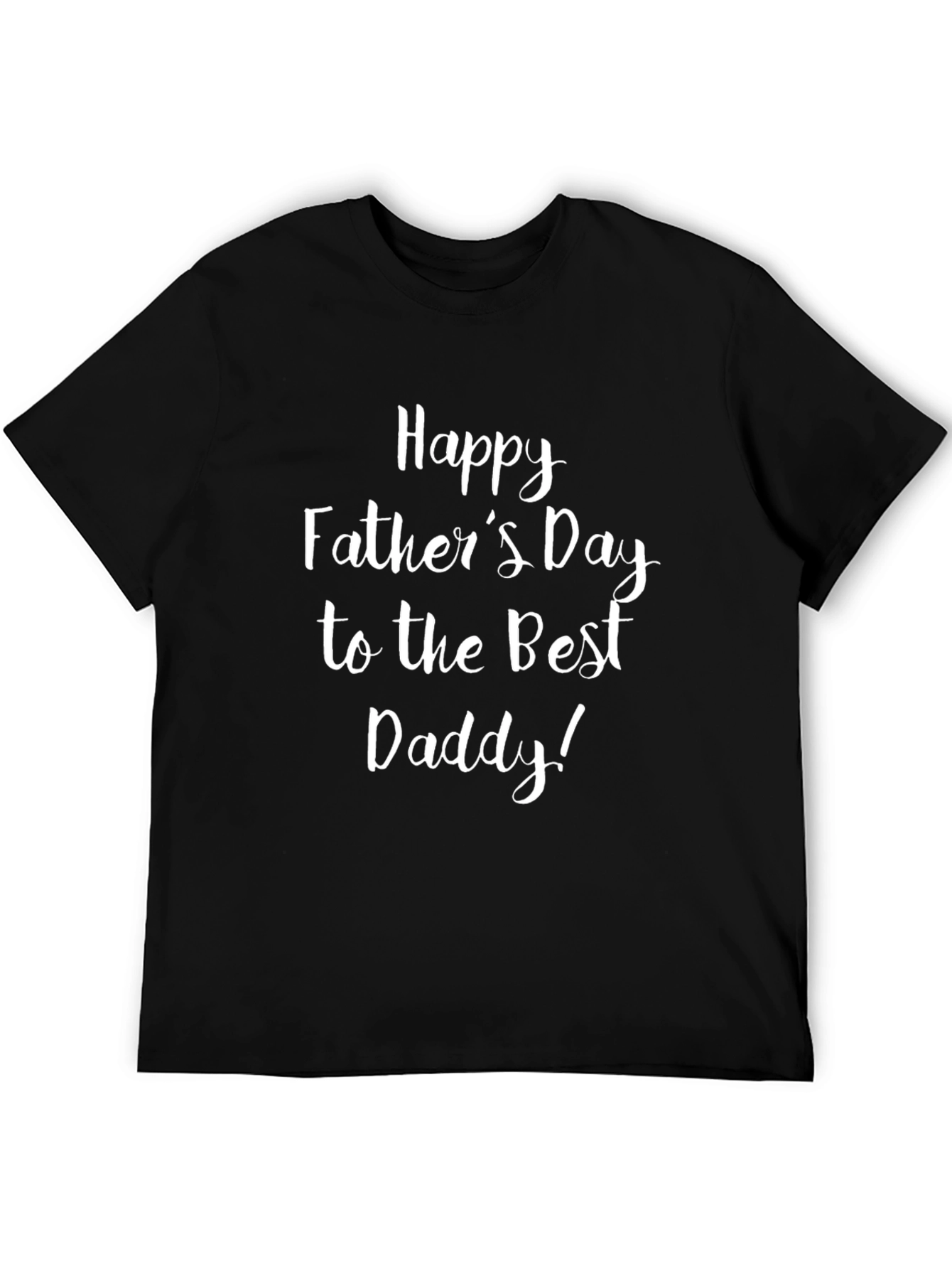 Happy Fathers Day T-Shirt - Best Daddy Tee