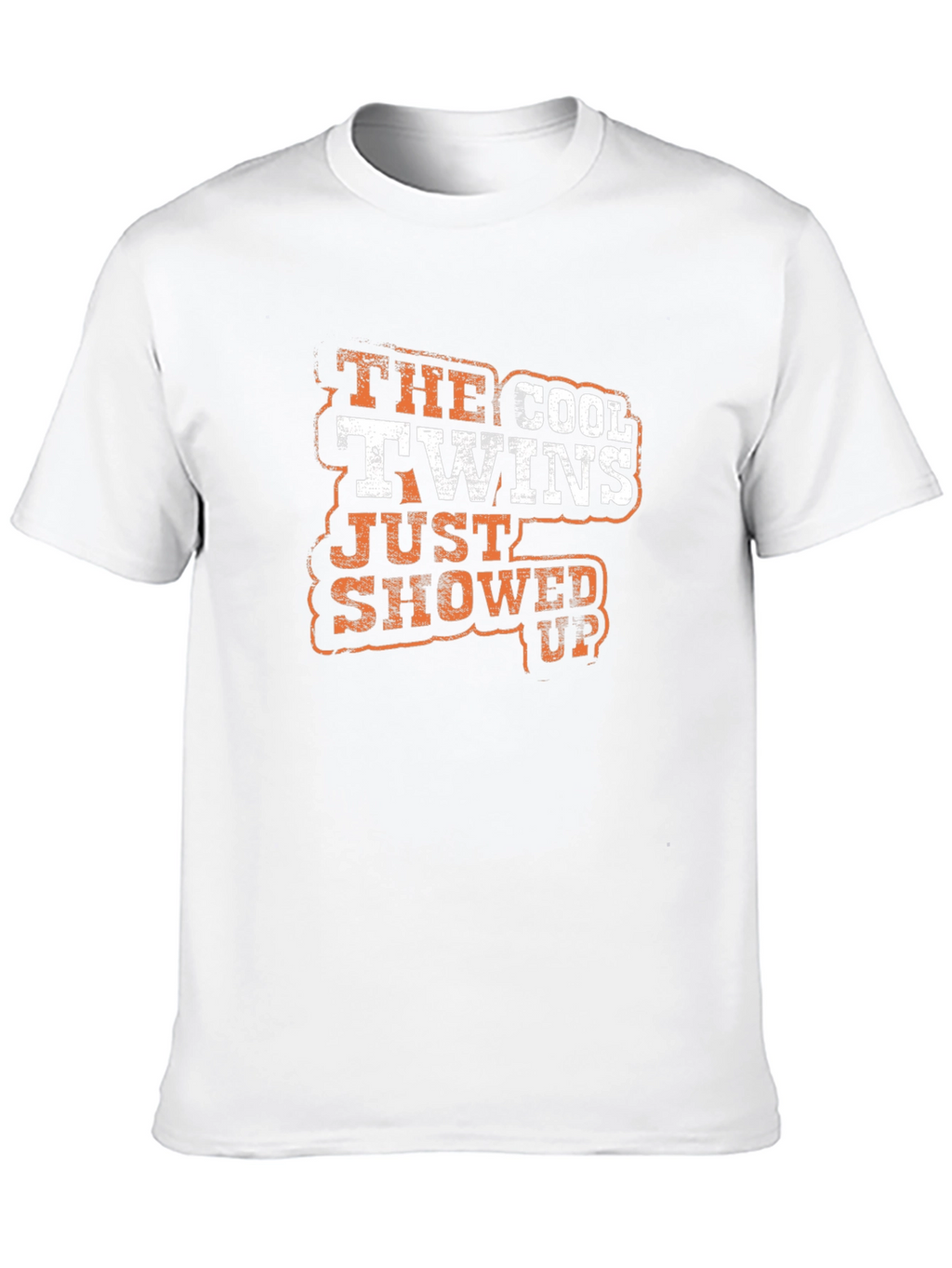 Cool Twins Just Showed Up - Graphic Tee