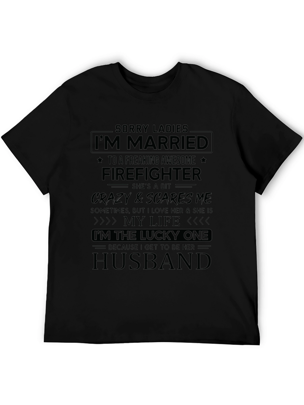 Married to a Firefighter Novelty T-Shirt
