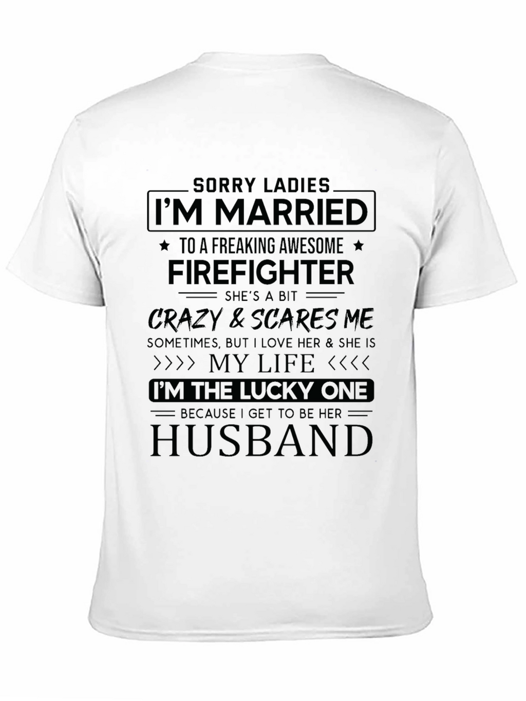Married to a Firefighter Novelty T-Shirt