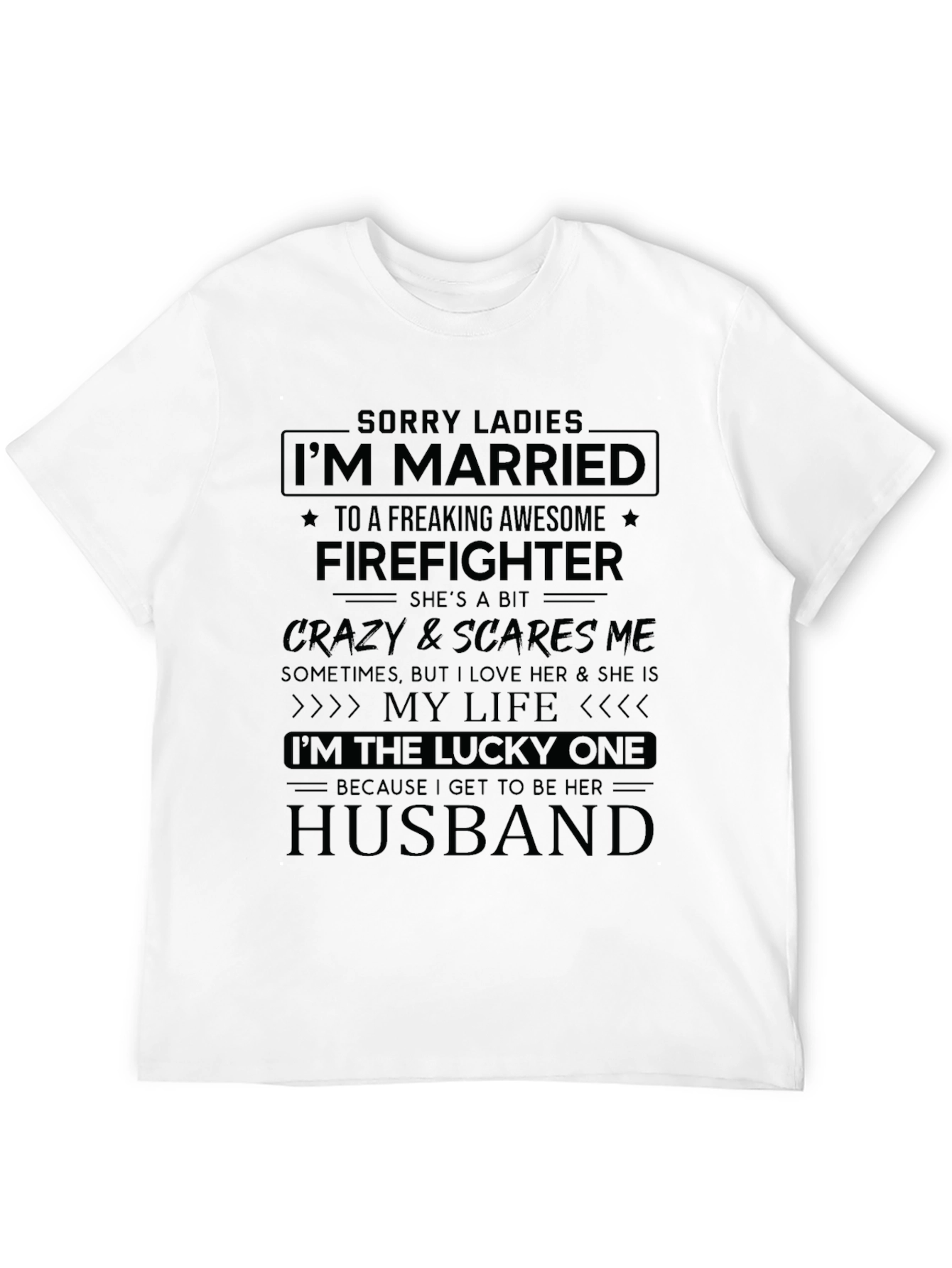 Married to a Firefighter Novelty T-Shirt