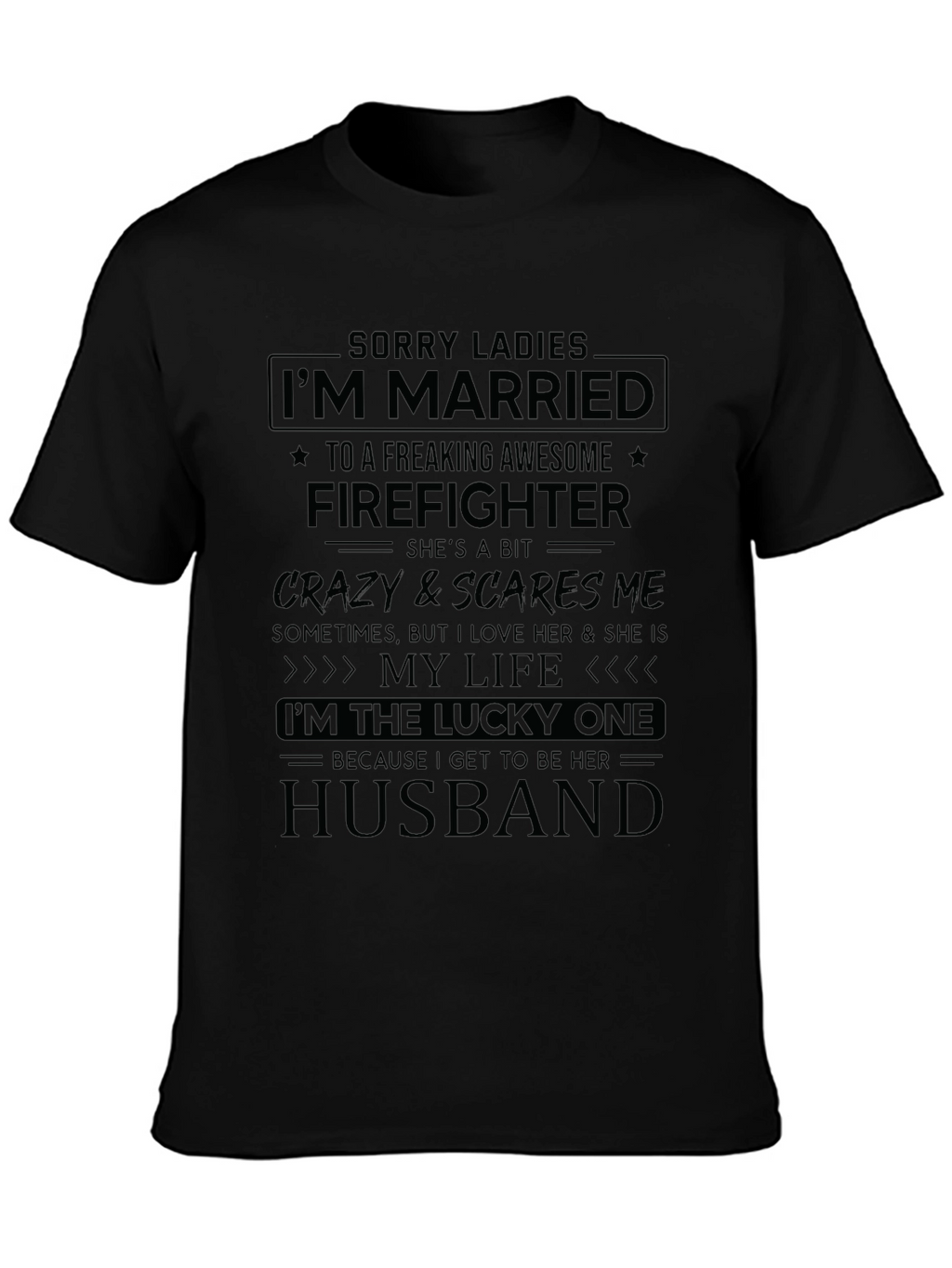 Married to a Firefighter Novelty T-Shirt