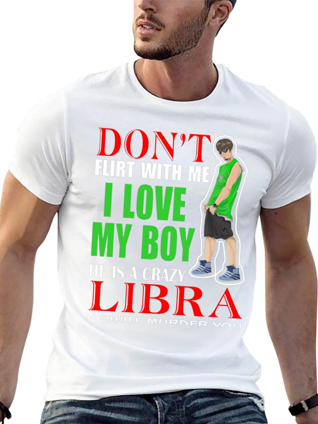 Dont Flirt T-Shirt - I Love My Libra Boy