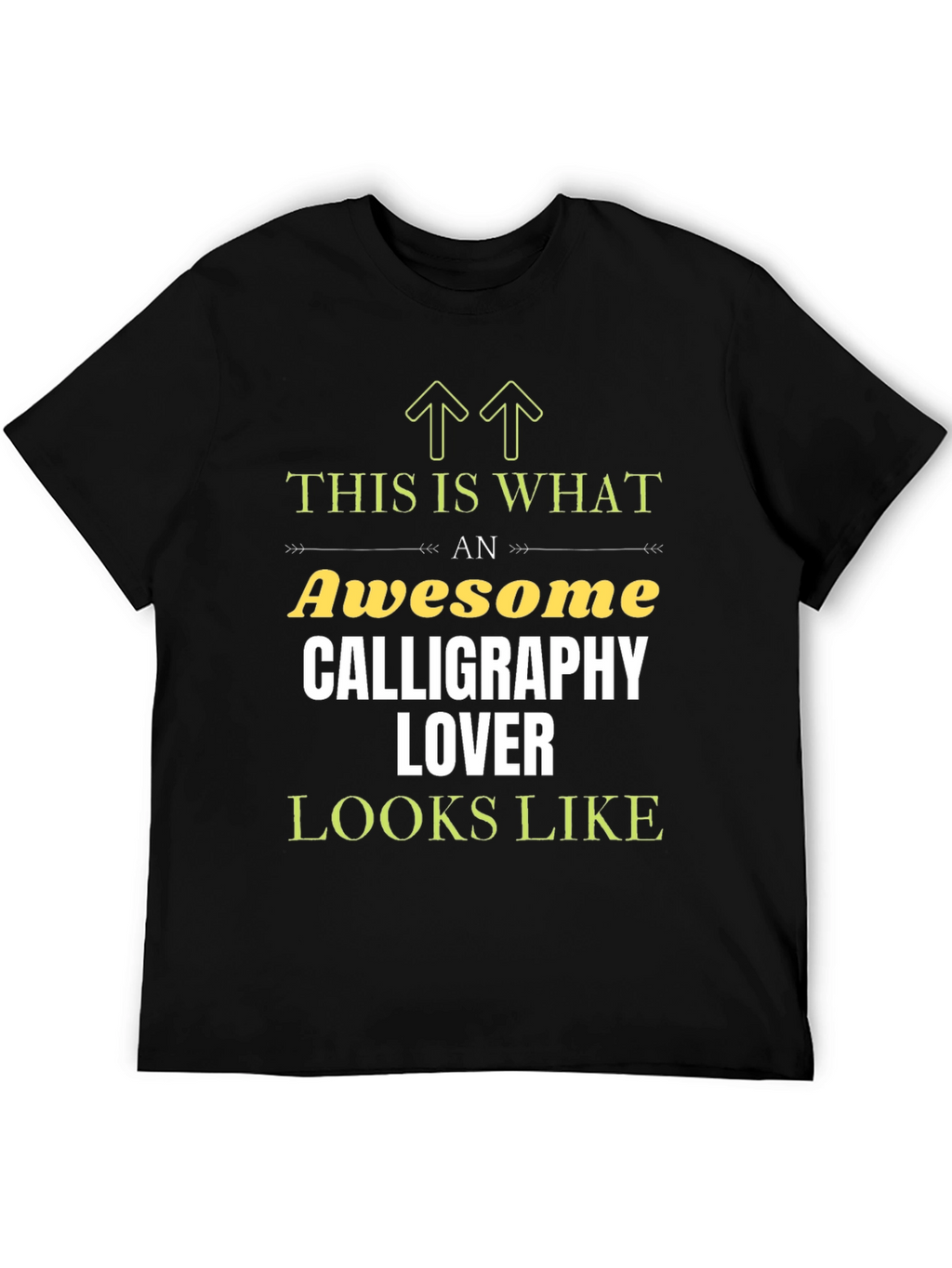 Awesome Calligraphy Lover Graphic T-Shirt