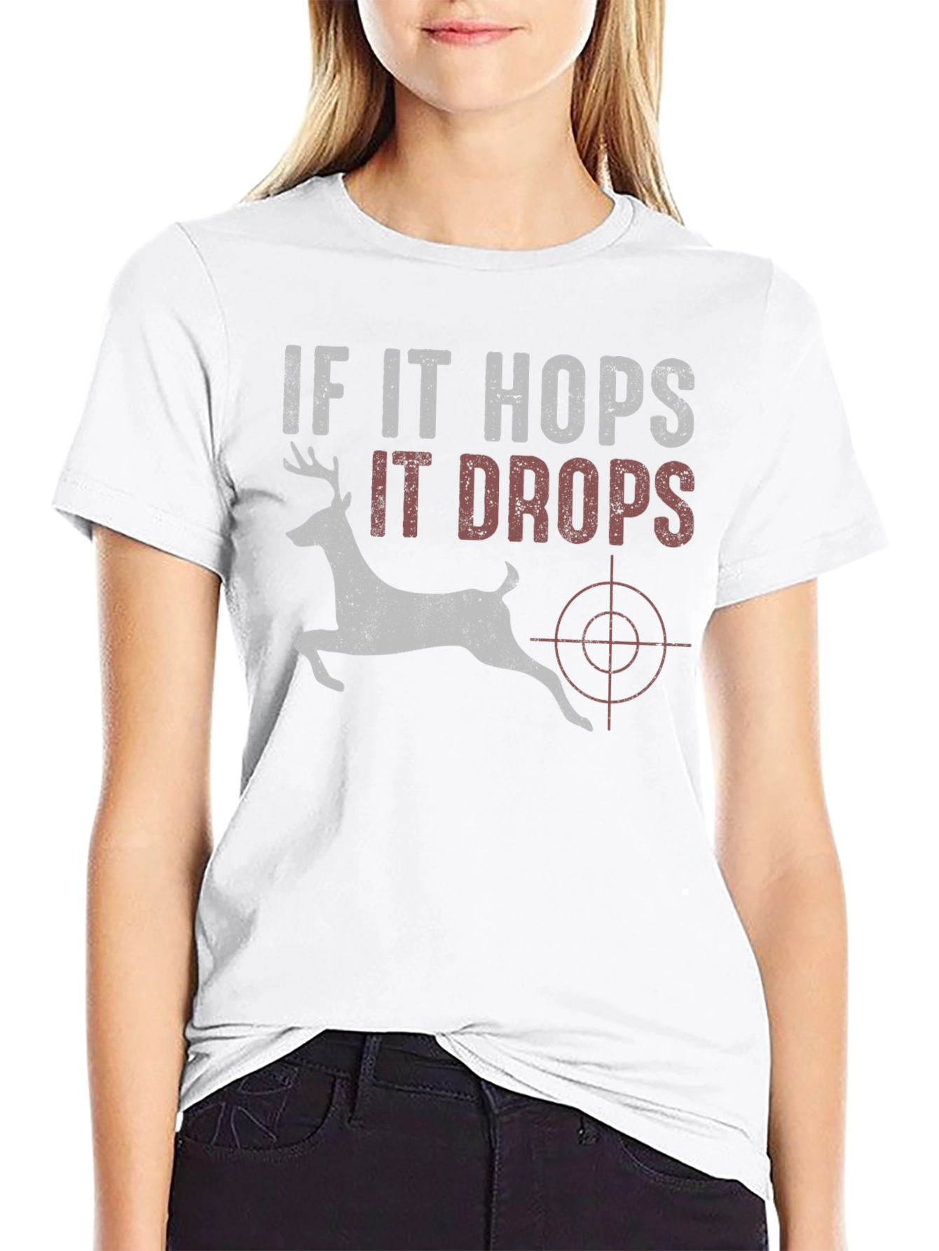 If It Hops It Drops Deer Hunting T-Shirt