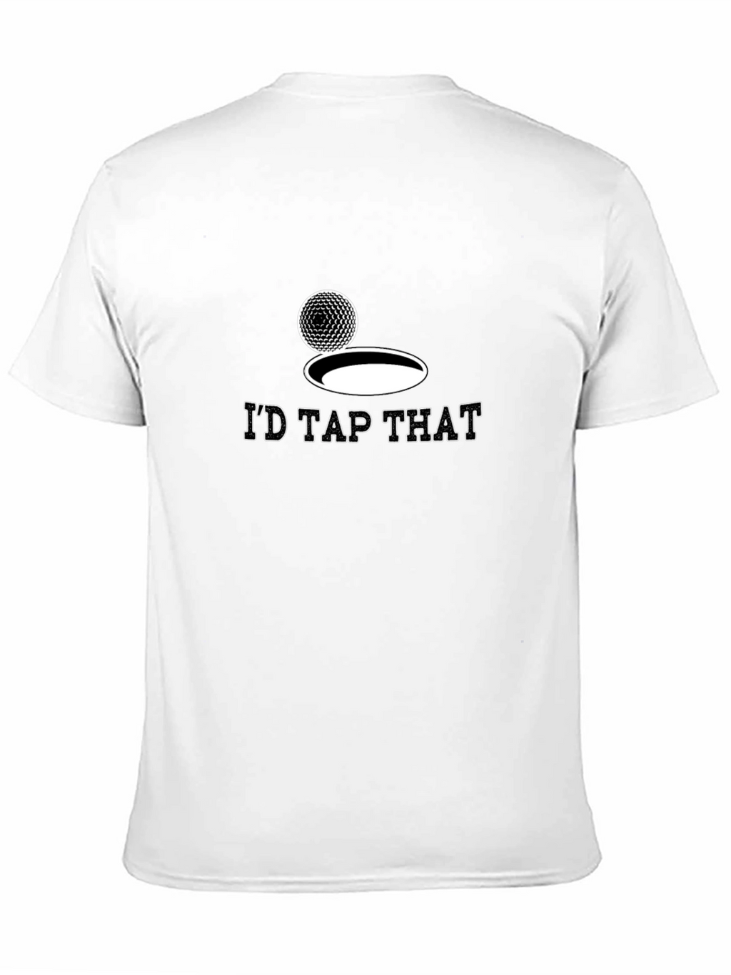 Id Tap That Golf T-Shirt