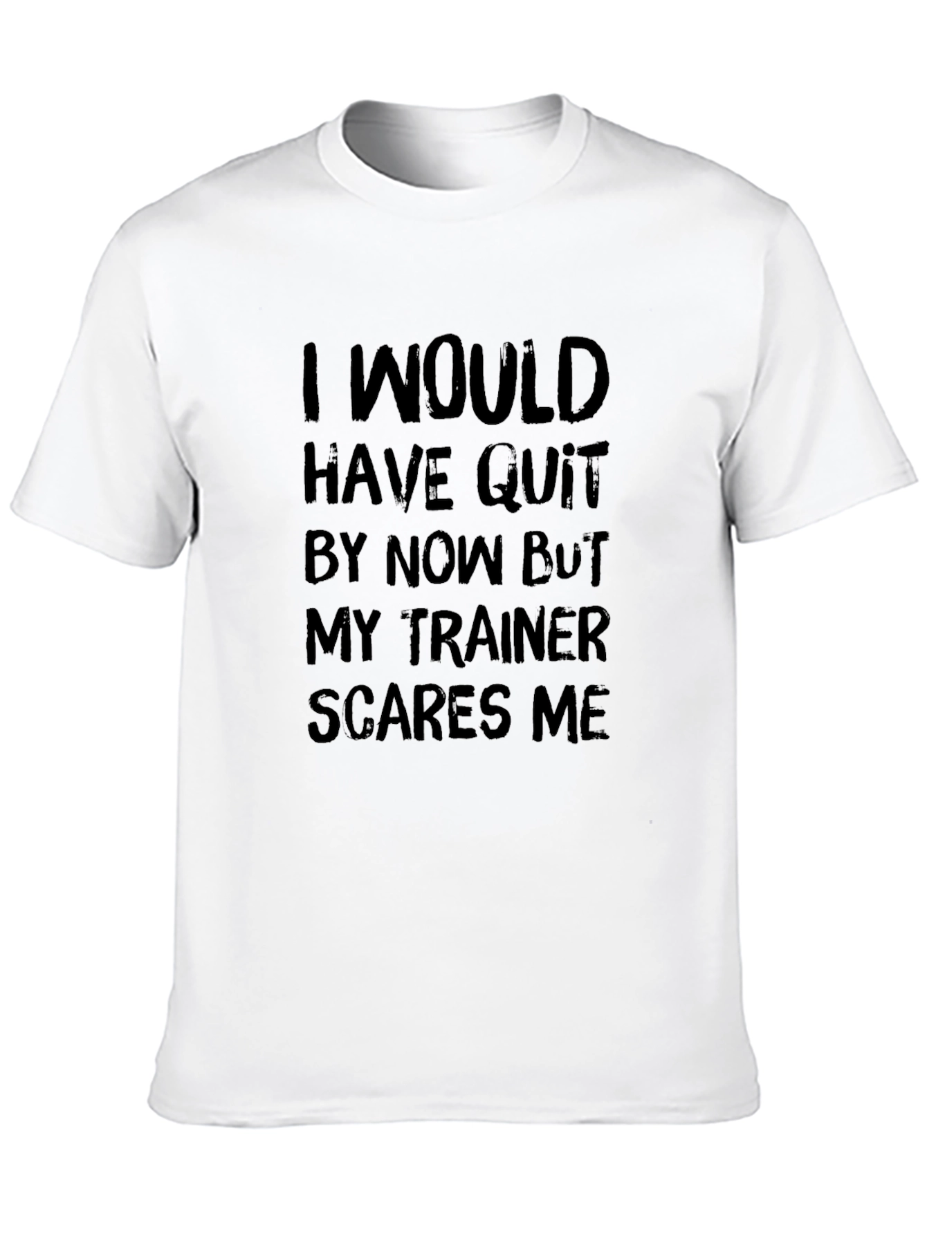 Funny Workout Trainer T-Shirt