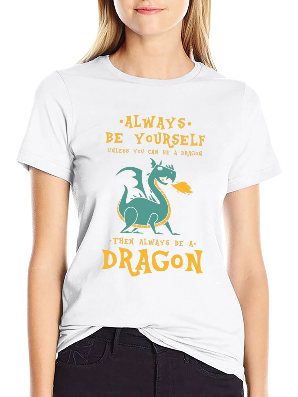 Always Be a Dragon Graphic Tee - Unique Design