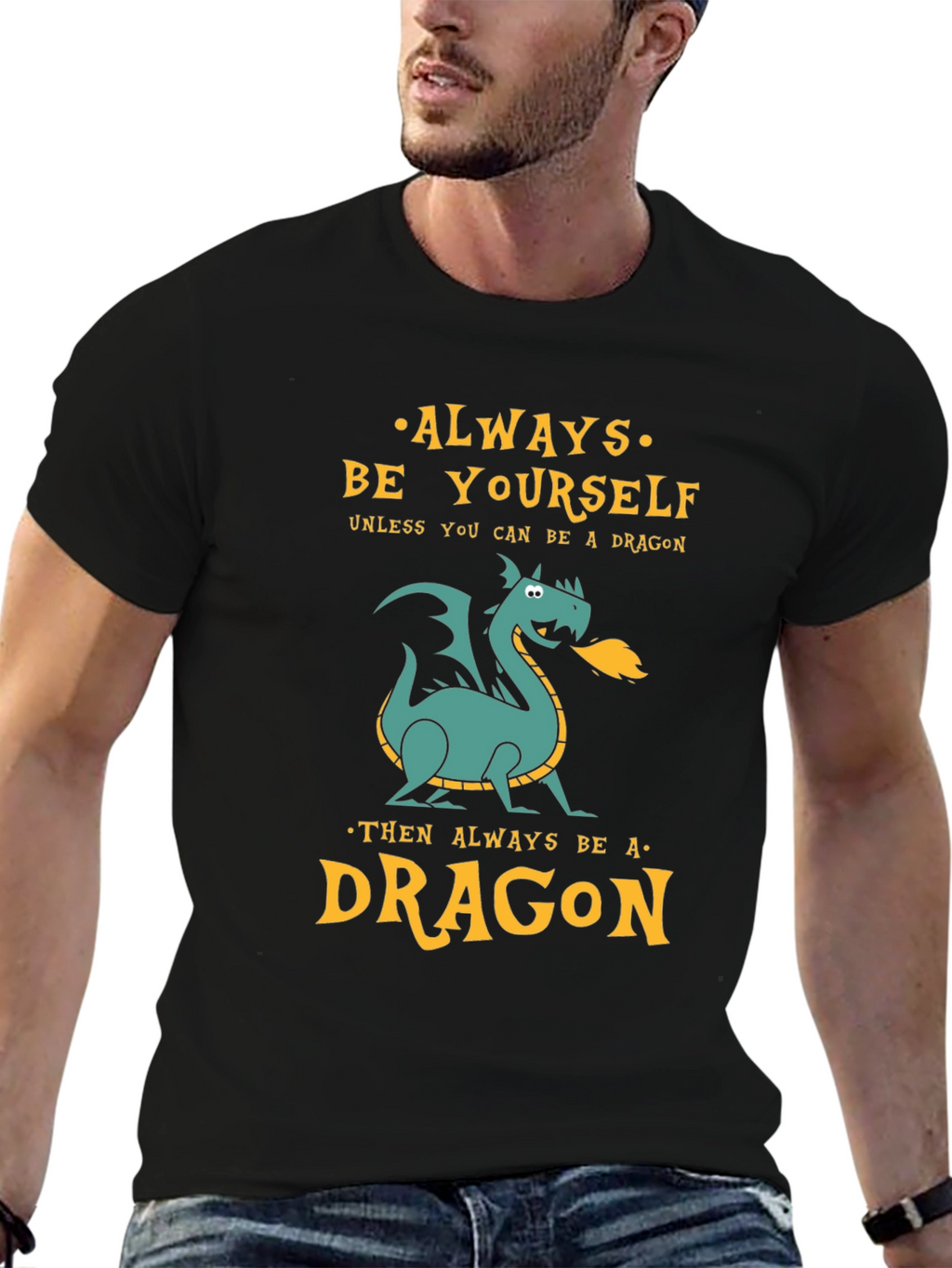 Always Be a Dragon Graphic Tee - Unique Design