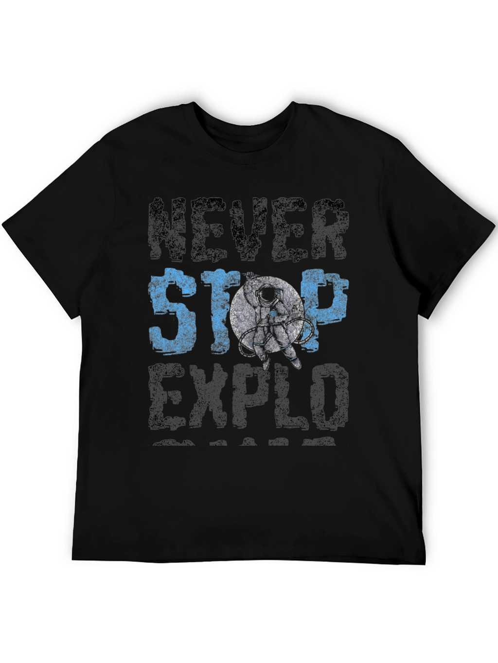 Never Stop Exploring T-Shirt - Astronaut Graphic Tee