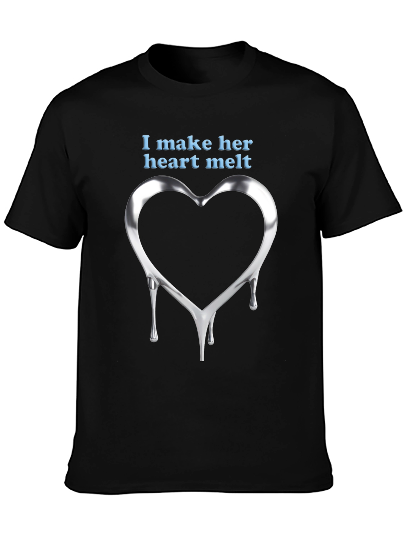 I Make Her Heart Melt - Mens Graphic Tee