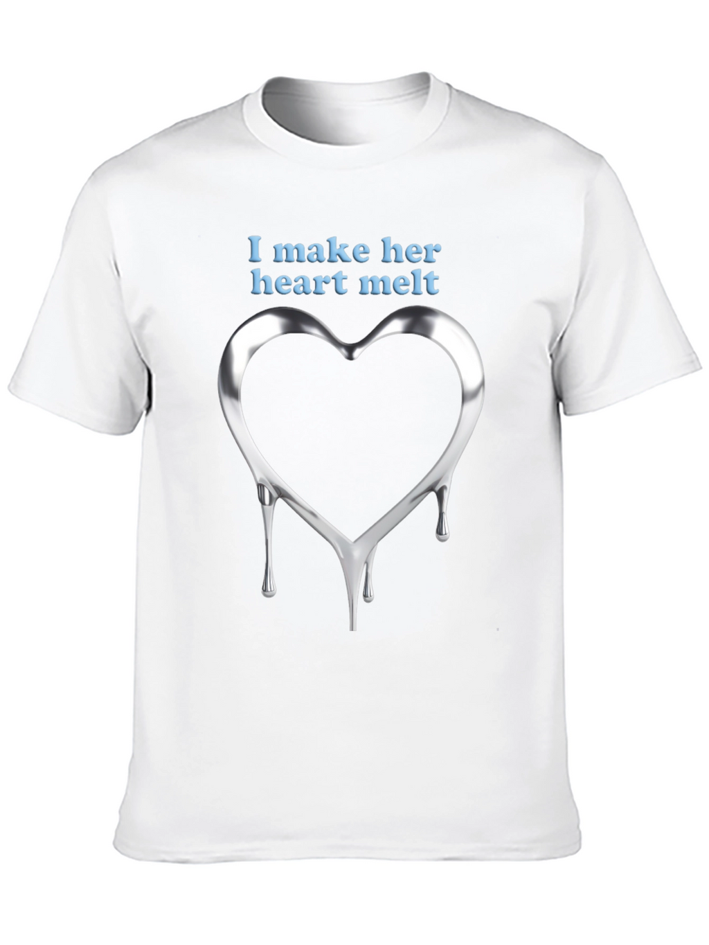 I Make Her Heart Melt - Mens Graphic Tee