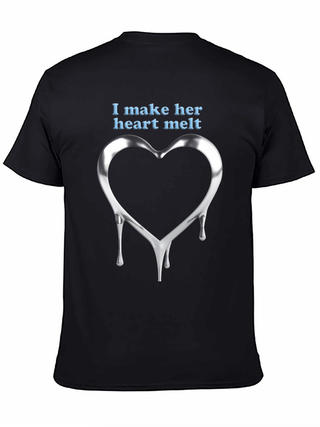 I Make Her Heart Melt - Mens Graphic Tee