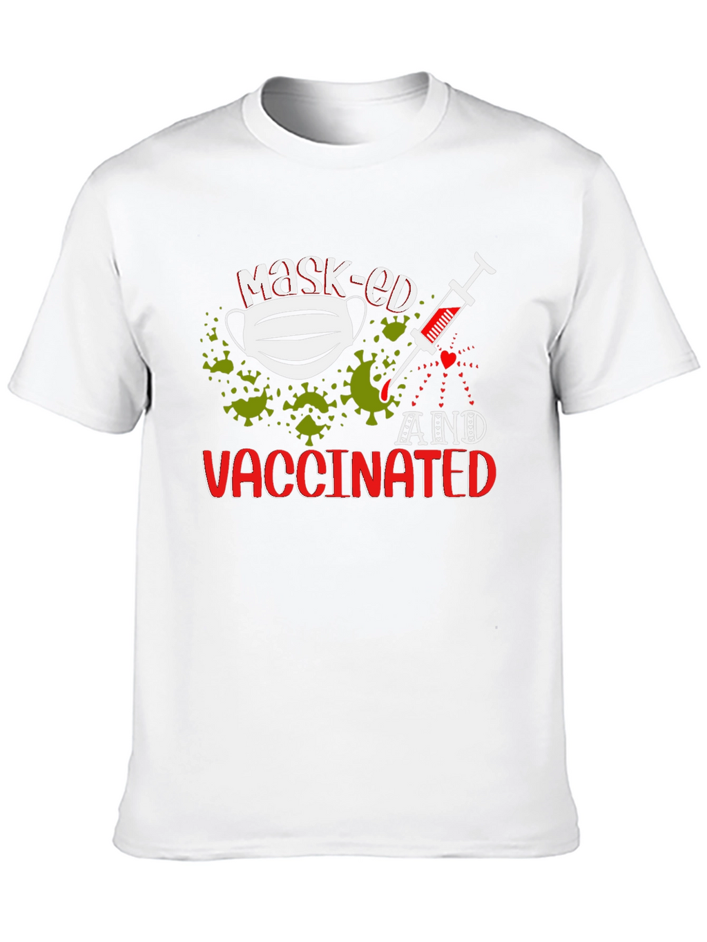 Masked and Vaccinated T-Shirt