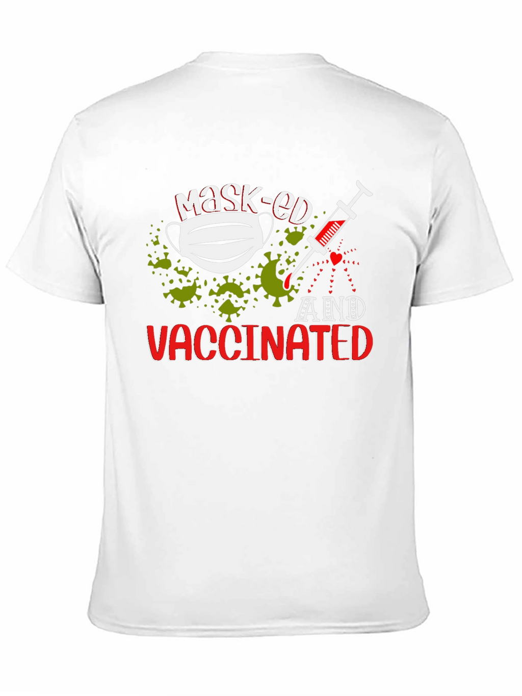 Masked and Vaccinated T-Shirt