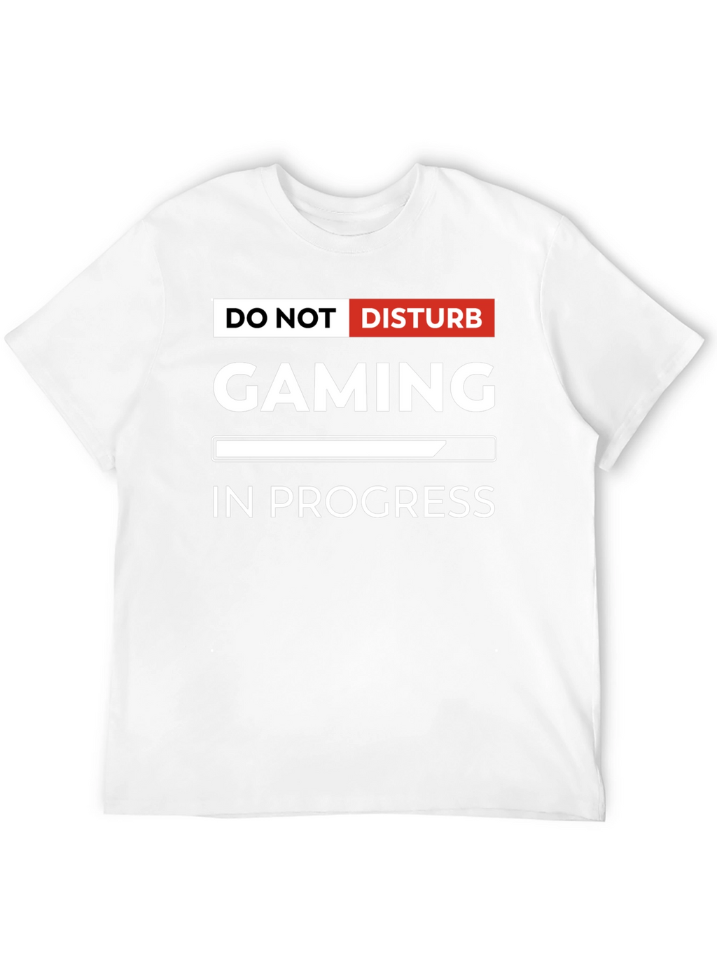 Do Not Disturb Gaming In Progress T-Shirt