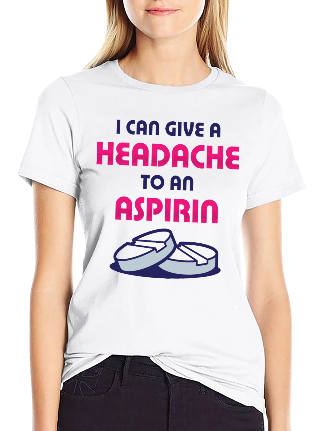 Headache to an Aspirin Graphic T-Shirt