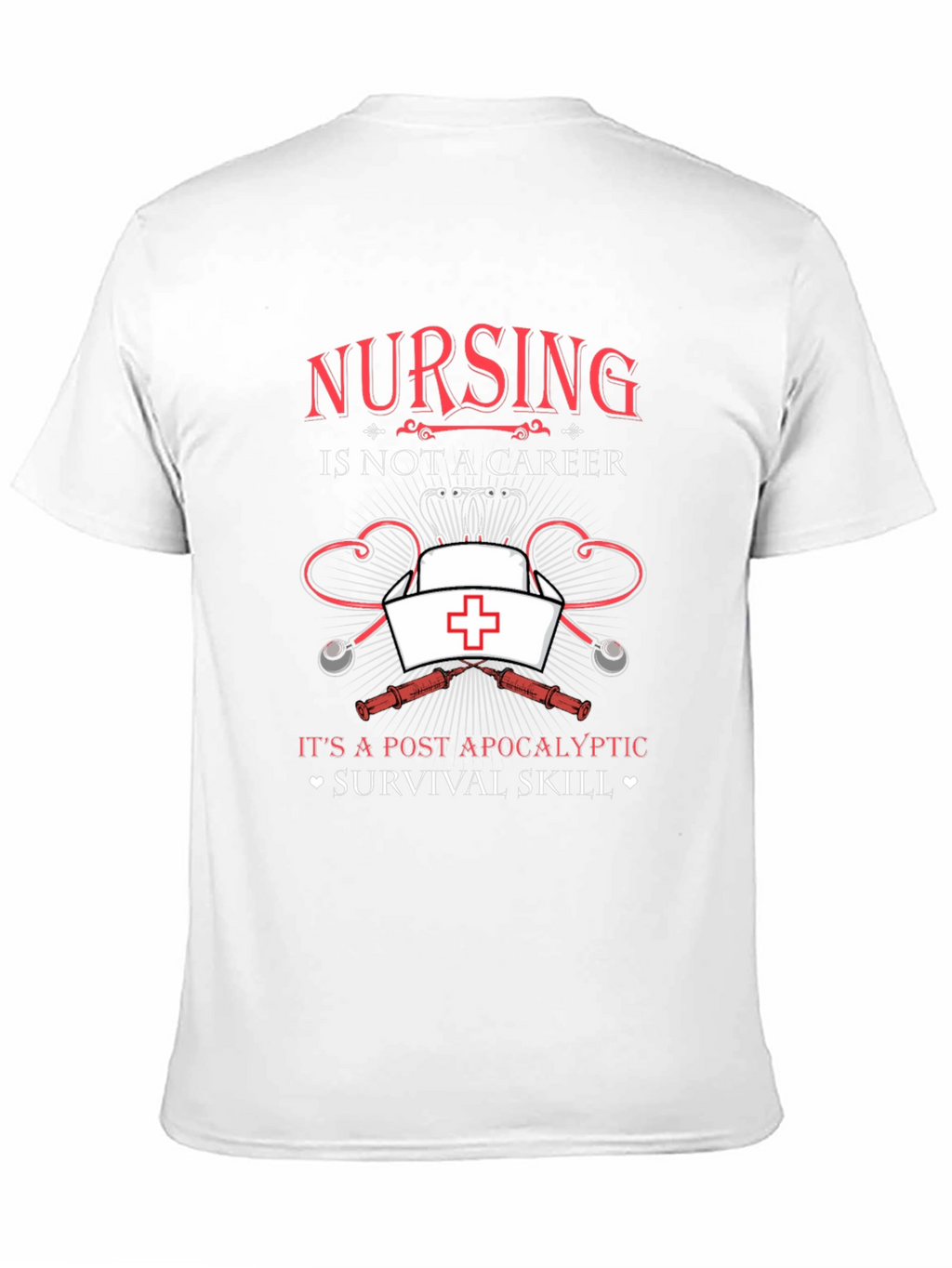 Nursing Survival Skill T-Shirt