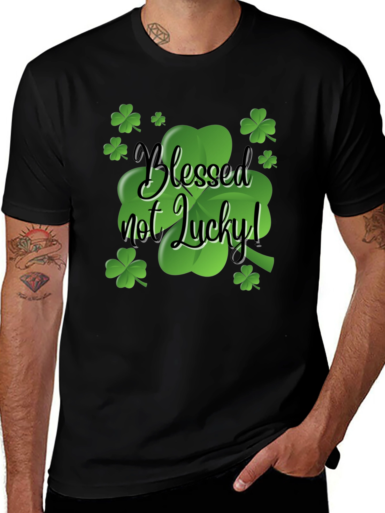 Blessed Not Lucky T-Shirt St. Patricks Day
