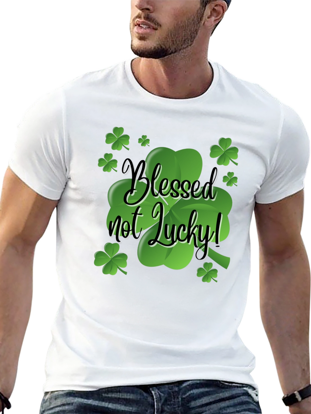 Blessed Not Lucky T-Shirt St. Patricks Day