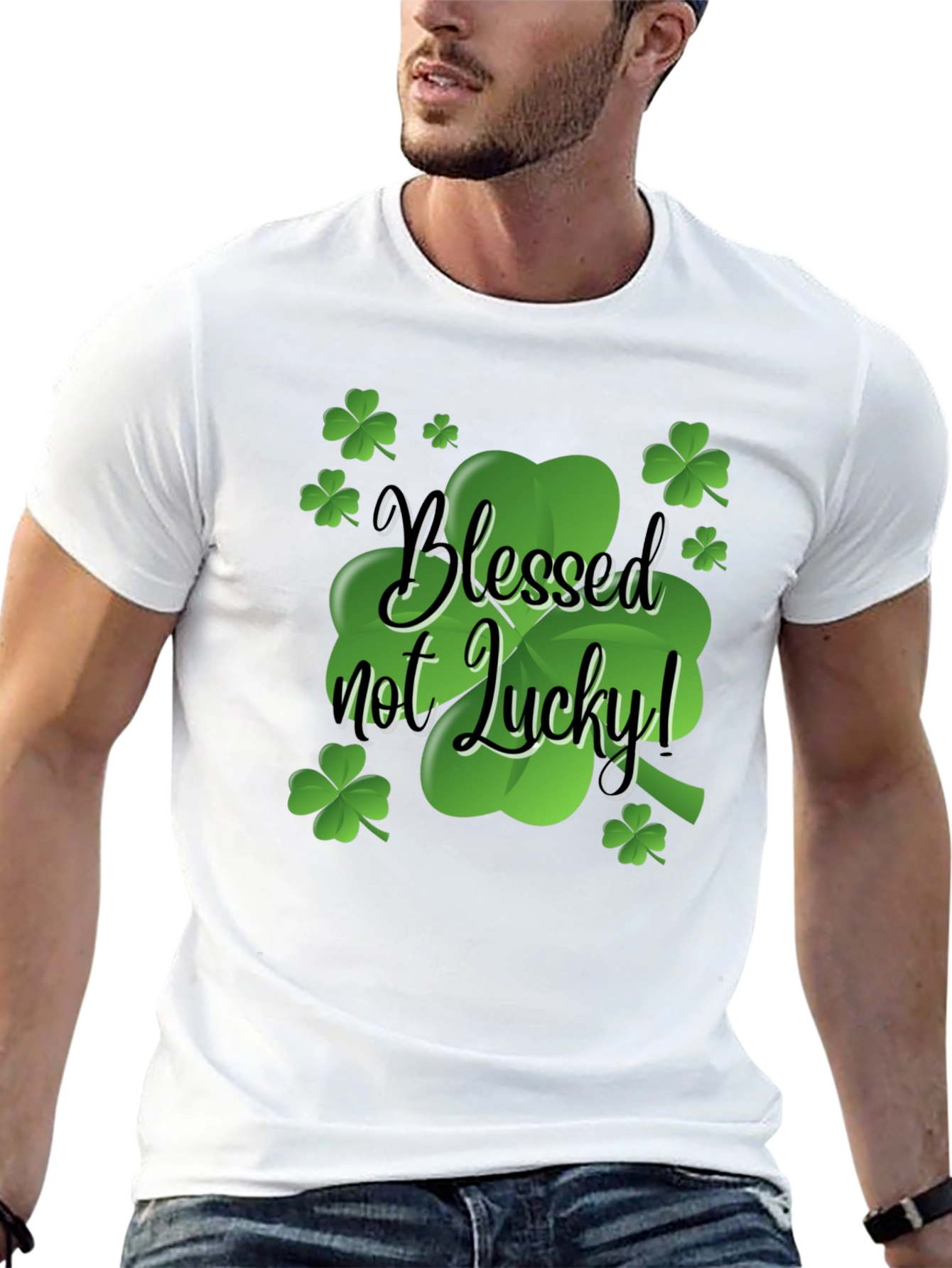 Blessed Not Lucky T-Shirt St. Patricks Day