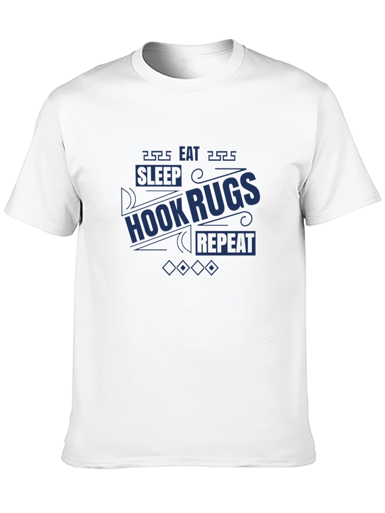 Hook Rugs T-Shirt: Sleep Eat Repeat!