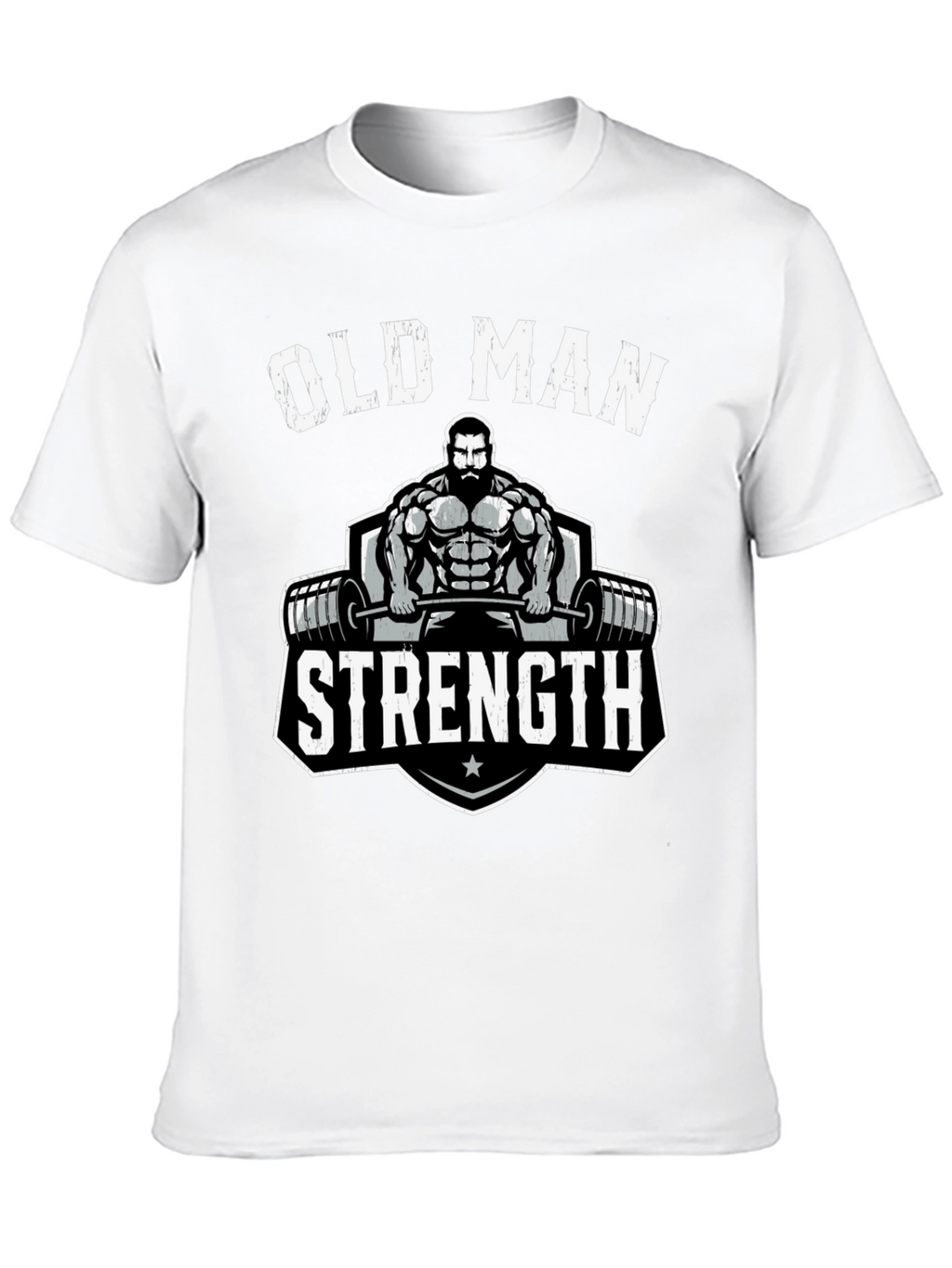 Old Man Strength T-Shirt - Weightlifting Gym Tee