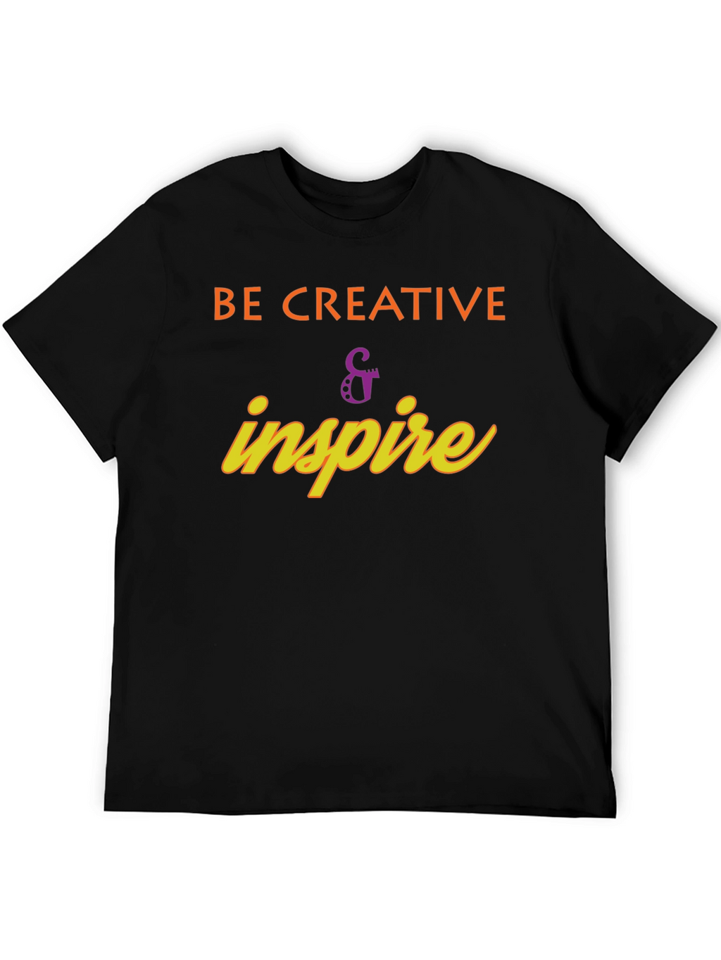Be Creative & Inspire Graphic T-Shirt