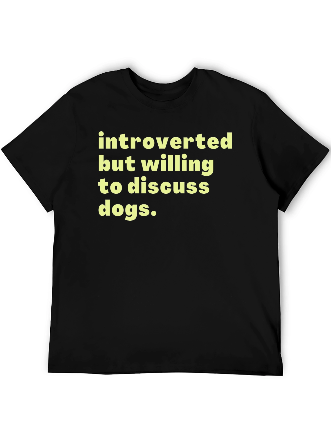 Introverted Dog Lover T-Shirt - Soft Cotton Tee