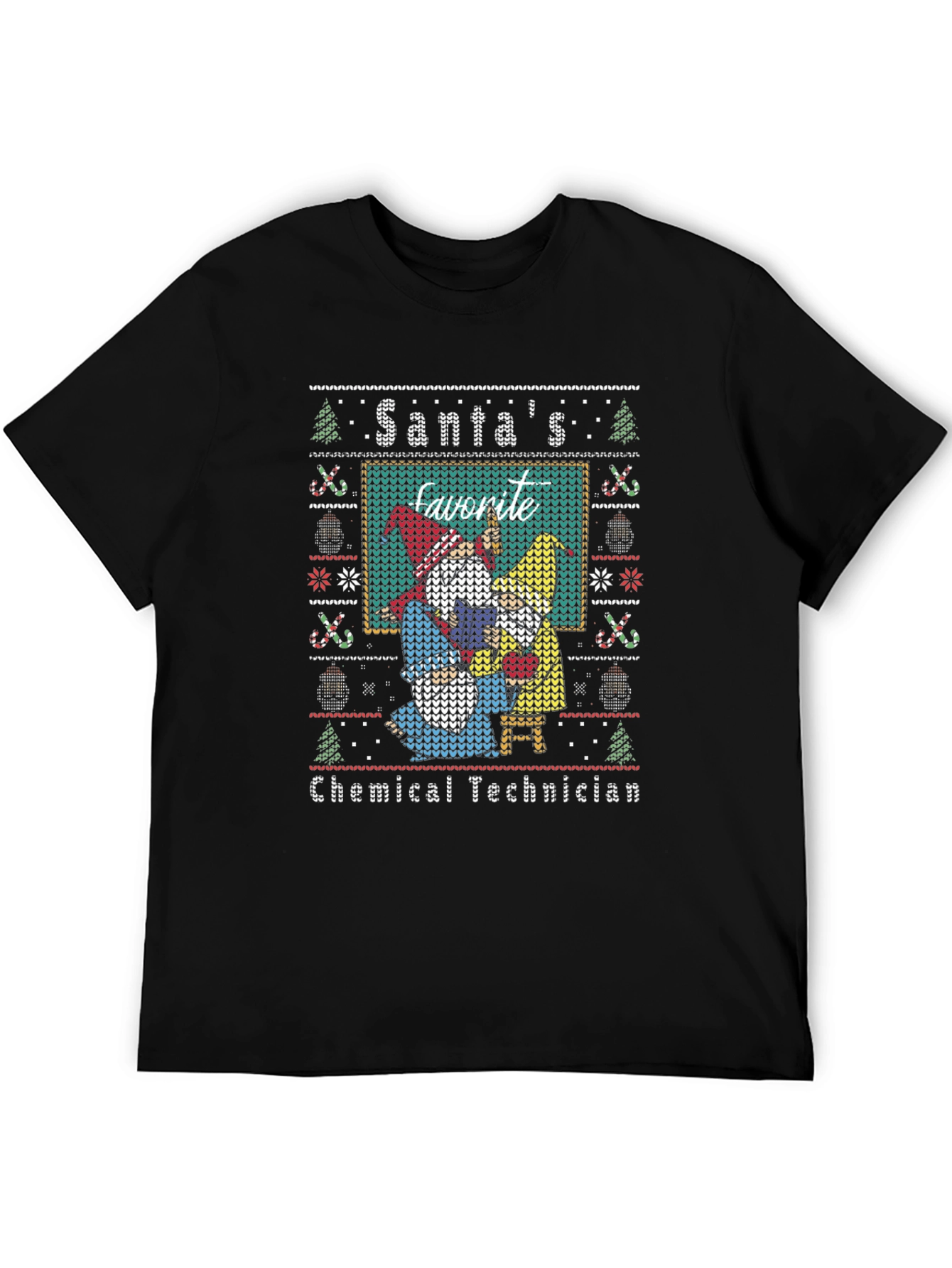 Santas Favorite Chemical Technician Ugly Christmas T-Shirt