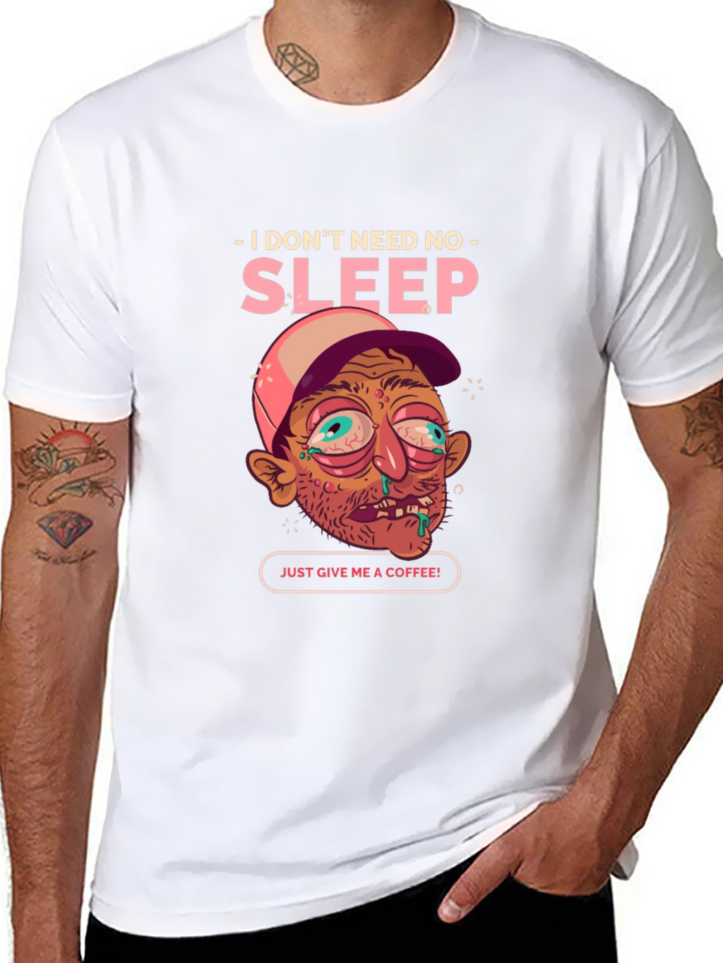 I Dont Need Sleep Coffee Tee