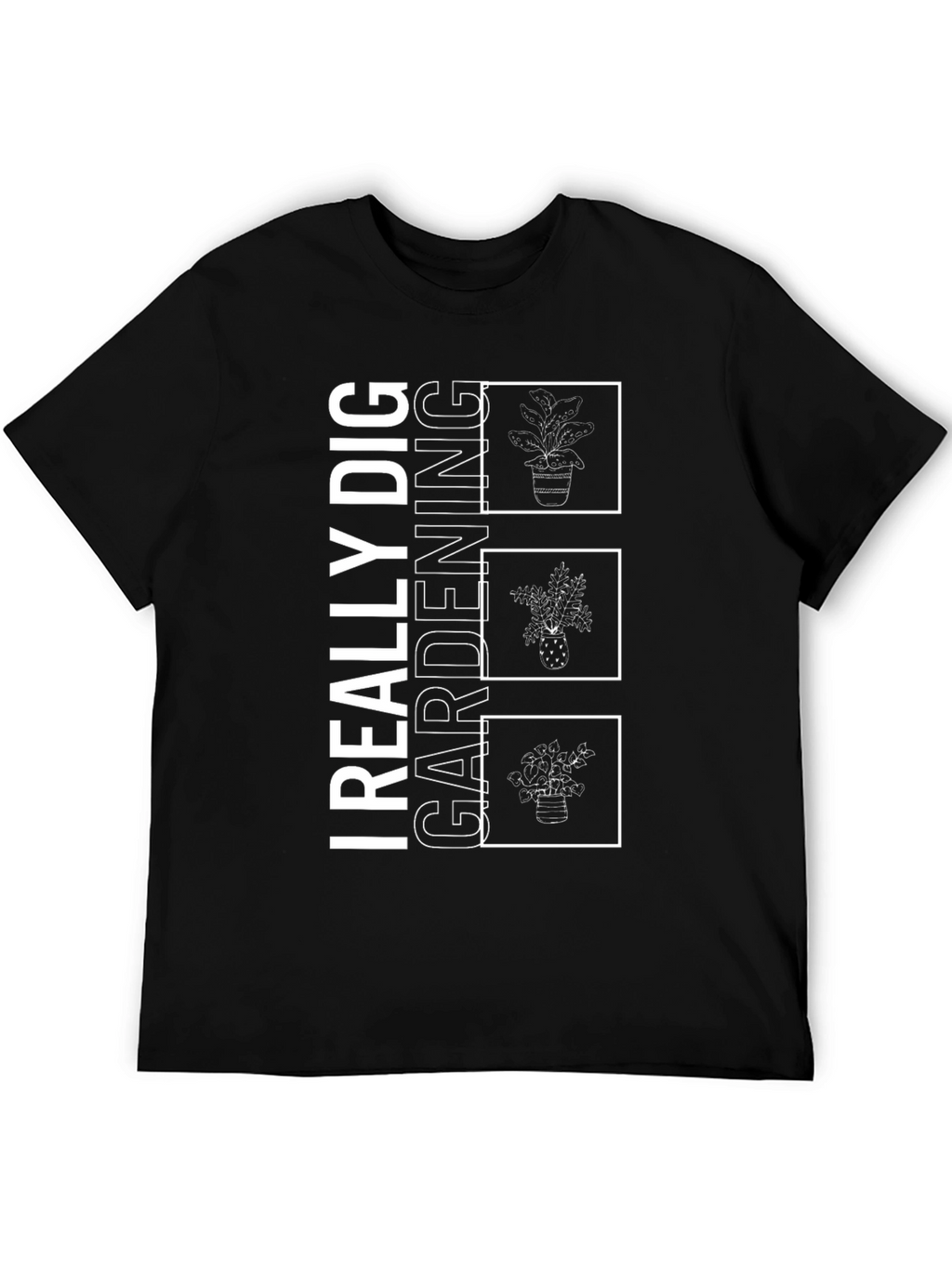 I Really Dig Gardening Black T-Shirt