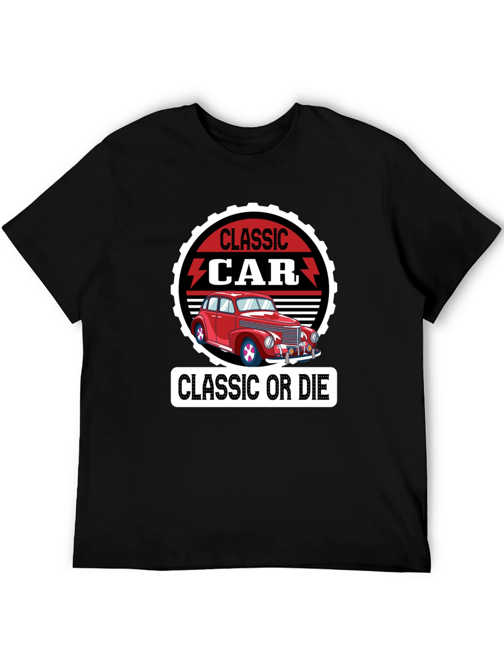 Classic Car Graphic T-Shirt -  Classic or Die