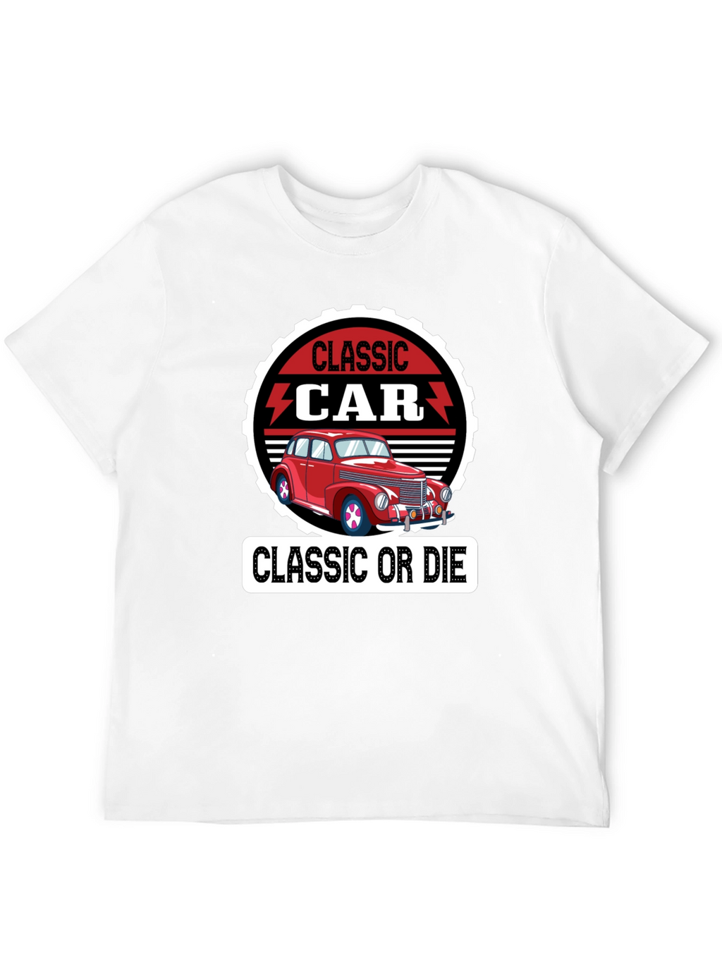 Classic Car Graphic T-Shirt -  Classic or Die